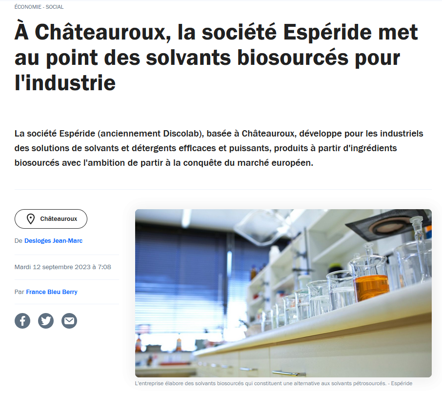 A Châteauroux, la société Espéride met au point des solvants biosourcées pour l'industrie